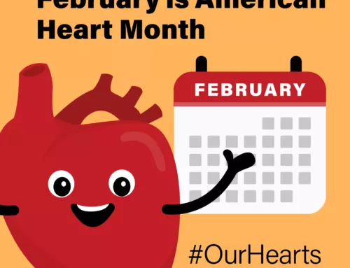 Celebrate American Heart Month: Join the #OurHearts Movement